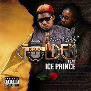 Download KOJO GOLDEN album songs: Dear Lady .